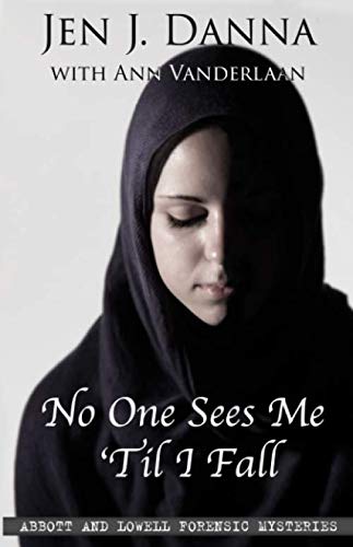 No One Sees Me 'Til I Fall book cover