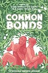 Common Bonds: A Speculative Aromantic Anthology