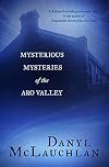 Mysterious Mysteries of the Aro Valley