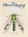 The Observologist: A Handbook for Mounting Very Small Scientific Expeditions
