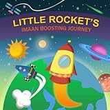 Little Rockets Imaan Boosting Journey Islamic Book For Children