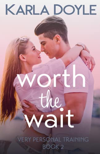 Worth the Wait book cover