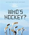 Who's Hockey?