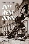 On This Day in History Sh!t Went Down {Number 1}