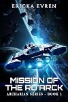Mission of the Ro'arck