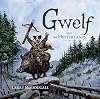 Gwelf: Into the Hinterlands