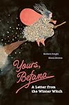 Yours, Befana: A Letter from the Winter Witch