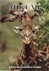 Mikumi (Into Africa Travel Guide Series)