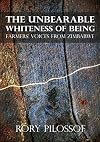 The Unbearable Whiteness of Being. Farmers' Voices from Zimbabwe