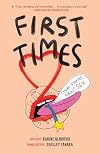 First Times: Short Stories about Sex