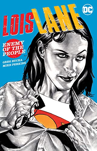 Lois Lane: Enemy of the People cover
