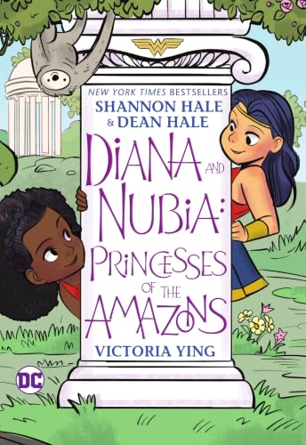 Diana and Nubia: Princesses of the Amazons book cover