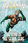 Aquaman: 80 Years of the King of the Seven Seas The Deluxe Edition