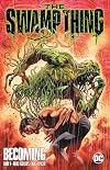 The Swamp Thing Volume 1: Becoming