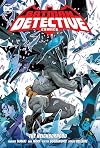 Batman: Detective Comics Vol. 1: The Neighborhood