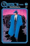 The Question Omnibus by Dennis O'Neil and Denys Cowan Vol. 2