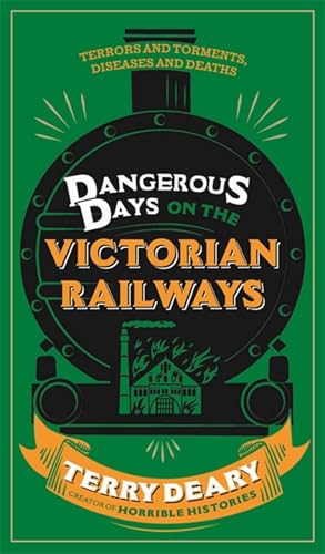 Dangerous Days on the Victorian Railways book cover