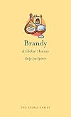 Brandy : a global history
