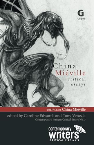 China Miéville: Critical Essays cover