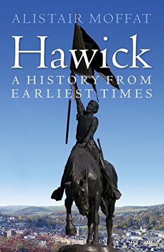Hawick: A History from Earliest Times cover