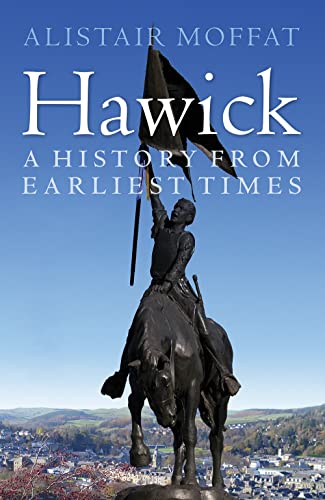 Hawick: A History from Earliest Times book cover