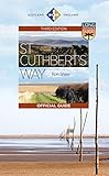 St Cuthberts Way The Official Guide