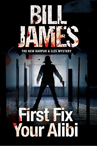 First Fix Your Alibi book cover