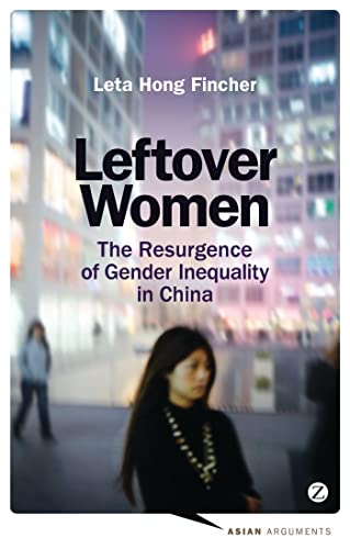 Leftover Women (By: Leta Hong Fincher) cover