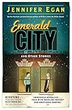 Emerald City and other Stories