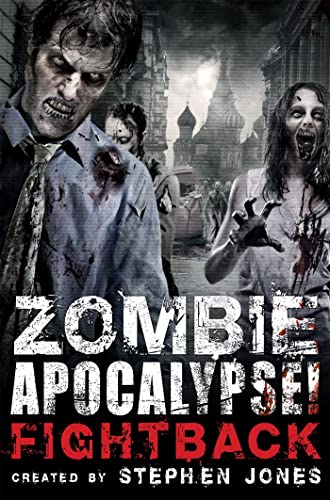 Zombie Apocalypse! Fightback book cover