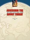 Assessing the Soviet threat : the early Cold War years (SuDoc PREX 3.17:AS 7)