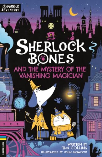 Sherlock Bones and the Mystery of the Vanishing Magician book cover