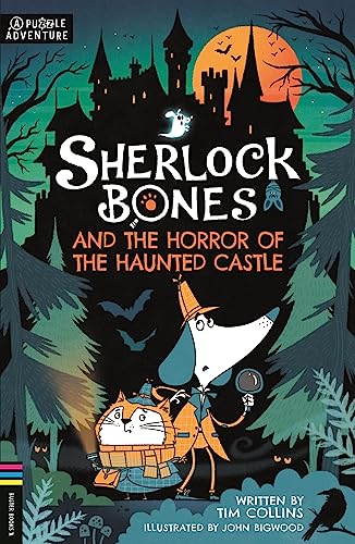 Sherlock Bones and the Horror of the Haunted Castle cover