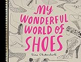 My Wonderful World Of Shoes