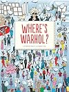 Where's Warhol?: Take a journey through art history with Andy Warhol!