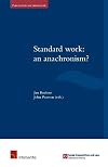 Standard work: an anachronism? (Publications on Labour Law)