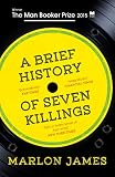 A Brief History Of Seven Killings