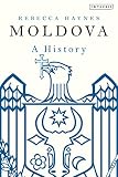 Moldova A History