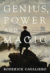 Genius, Power and Magic: A Cultural History of Germany from Goethe to Wagner