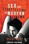 Sex and storytelling in modern cinema : explicit sex, performance and cinematic technique
