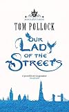 Our Lady of the Streets