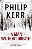 A Man Without Breath (Bernie Gunther 9)