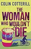 The Woman who wouldn’t die