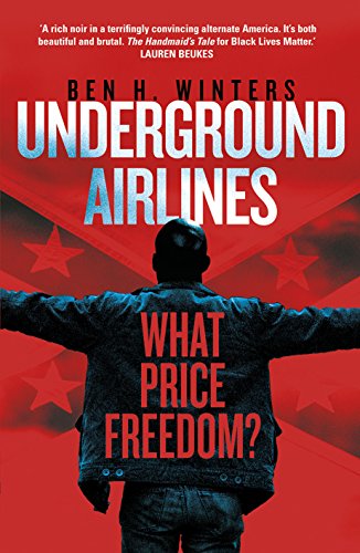 Underground Airlines book cover