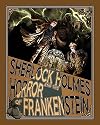 Sherlock Holmes and The Horror of Frankenstein