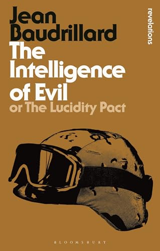 The Intelligence of Evil (By: Jean Baudrillard) cover