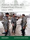 Russian Security and Paramilitary Forces since 1991 (Elite)