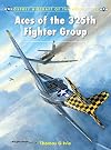 Aces of the 325th Fighter Group (Aircraft of the Aces)