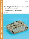 Modelling the Late Panzerkampfwagen IV Ausf. H 'FrΓΌhe' Version, 4. Panzer-Division, Russia 1944