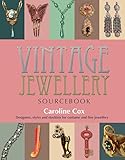 Vintage Jewellery Sourcebook Designers Styles And Stockists For Costume And Fine Jewellery